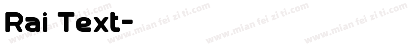 Rai Text字体转换